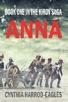 Anna: Book One in the Kirov Saga - Cynthia Harrod-Eagles - cover