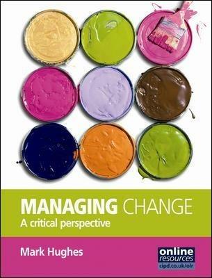Managing Change : A Critical Perspective - Mark Hughes - cover
