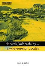 Hazards Vulnerability and Environmental Justice