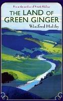 The Land Of Green Ginger: A Virago Modern Classic