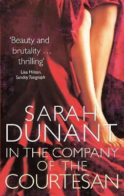 In The Company Of The Courtesan - Sarah Dunant - cover