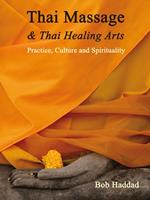 Thai Massage & Thai Healing Arts