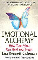 Emotional Alchemy - Tara Bennett-Goleman - cover