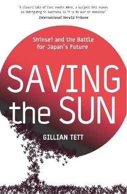 Saving The Sun - Gillian Tett - cover