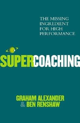 Super Coaching - Ben Renshaw,Graham Alexander - cover