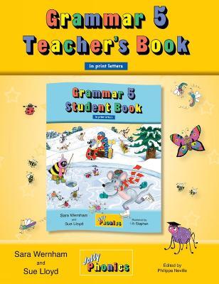 Grammar 5 Teacher's Book: In Print Letters (American English edition) - Sara Wernham,Sue Lloyd - cover