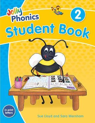 Jolly Phonics Student Book 2: In Print Letters (American English edition) - Sue Lloyd,Sara Wernham - cover