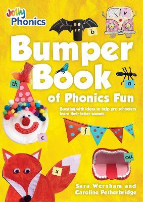 Bumper Book of Phonics Fun - Sara Wernham,Caroline Petherbridge - cover