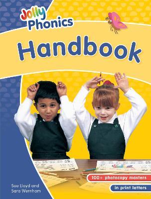 Jolly Phonics Handbook: in Print Letters (British English edition) - Sue Lloyd,Sara Wernham - cover