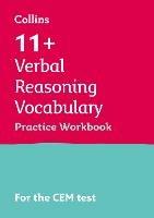 11+ Verbal Reasoning Vocabulary Practice Workbook: For the 2023 Cem Tests - Collins 11+ - cover