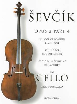 School of Bowing Technique op. 2 v. 4 - Otakar Sevcik - copertina