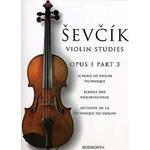 School Of Violin Technique, Opus 1 Part 3: Otakar Sevcik: Violin Studies