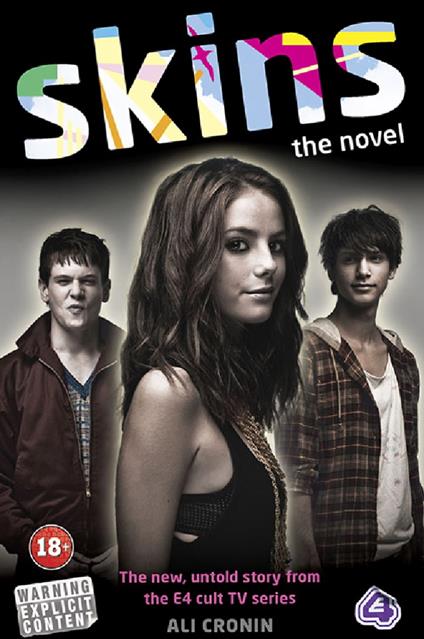 Skins: The Novel - Cronin Ali - ebook