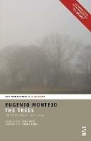 The Trees: Selected Poems 1967-2004 - Eugenio Montejo - cover