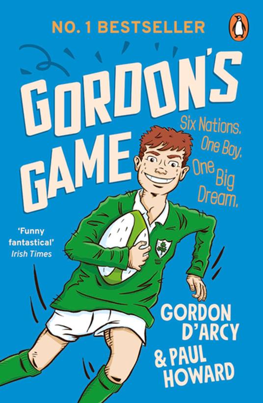 Gordon's Game - Gordon D’Arcy,Paul Howard - ebook