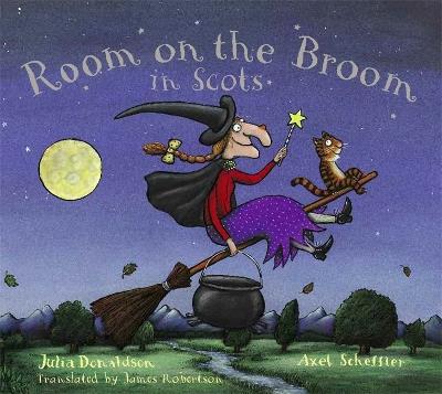 Room on the Broom in Scots - Julia Donaldson - cover