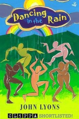 Dancing in the Rain: Poems for Young People - John Lyons - cover