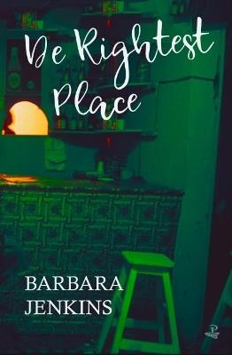 De Rightest Place - Barbara Jenkins - cover