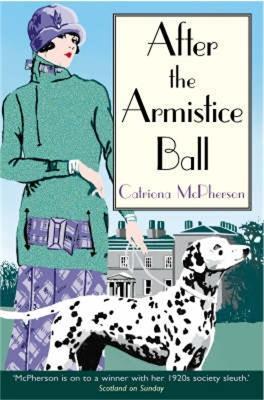 After the Armistice Ball - Catriona McPherson - cover