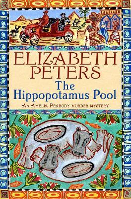 Hippopotamus Pool - Elizabeth Peters - cover