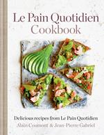 Le Pain Quotidien Cookbook