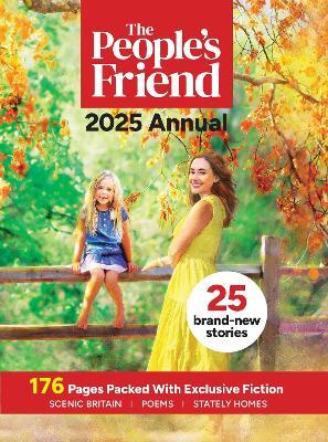 The People's Friend Annual 2025 - cover