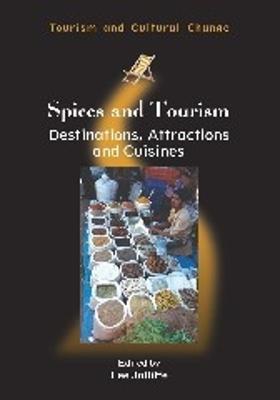 Spices and Tourism: Destinations, Attractions and Cuisines - cover