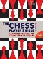 Chess Player's Bible - James Eade,Al Lawrence - cover