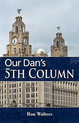 Our Dan's 5th Column - Ron Walters - cover