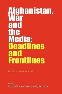 Afghanistan, War and the Media - cover