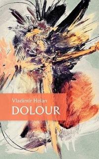 Dolour - Vladimir Holan - cover