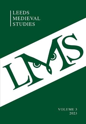 Leeds Medieval Studies Vol.3 - cover