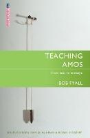 Teaching Amos: From text to message