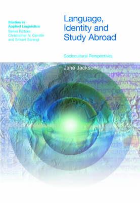 Language, Identity and Study Abroad: Sociocultural Perspectives - Jane Jackson - cover