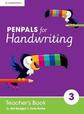 Penpals for Handwriting Year 3 Teacher's Book - Gill Budgell,Kate Ruttle - cover