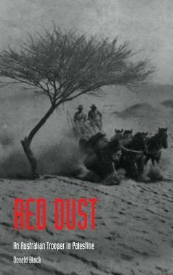 Red Dustan Australian Trooper in Palestine - Donald Black - cover