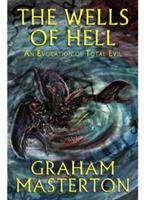 The Wells of Hell - Graham Masterton - cover