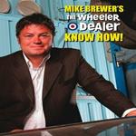 Mike Brewers the Wheeler Dealer Know How!