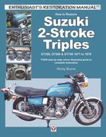 How to Restore Suzuki 2-Stroke Triples