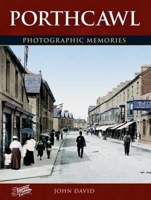 Porthcawl: Photographic Memories - John David - cover