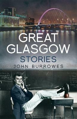 Great Glasgow Stories - John Burrowes - cover