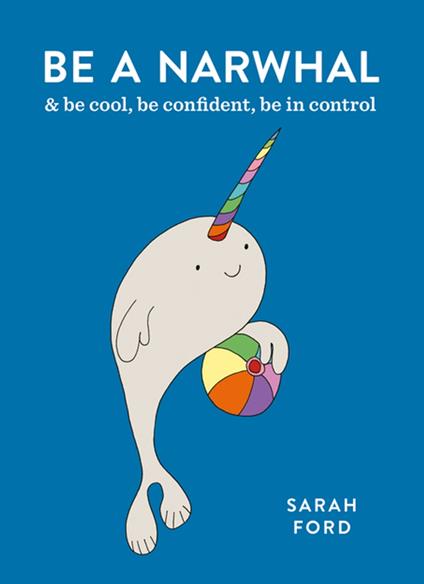 Be a Narwhal