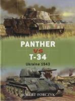 Panther vs T-34: Ukraine 1943