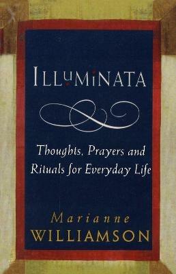 Illuminata - Marianne Williamson - cover