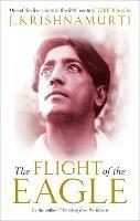 The Flight of the Eagle - J Krishnamurti - cover