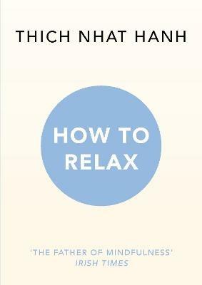 How to Relax - Thich Nhat Hanh - cover