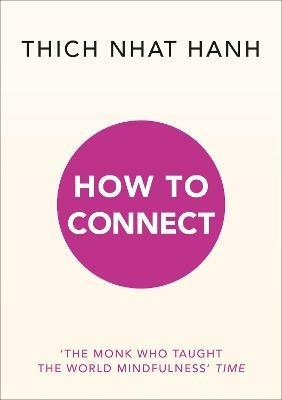 How to Connect - Thich Nhat Hanh - cover