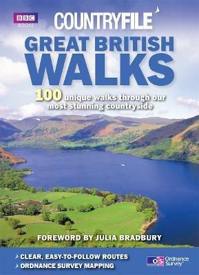 Countryfile: Great British Walks: 100 unique walks through our most stunning countryside - Cavan Scott - cover