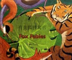Fox Fables in Simplified Chinese and English - Dawn Casey - cover