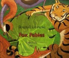 Fox Fables in Gujarati and English - Dawn Casey - cover